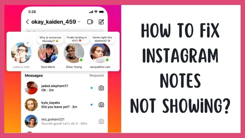 How to to Fix Instagram Notes Not Showing