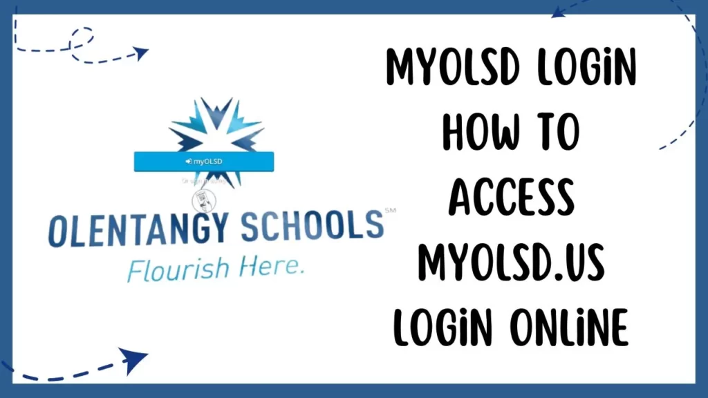 MYOLSD Login | How to Access MyOLSD.US Login Online